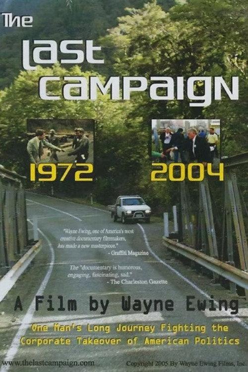 The Last Campaign 2005 official movie poster