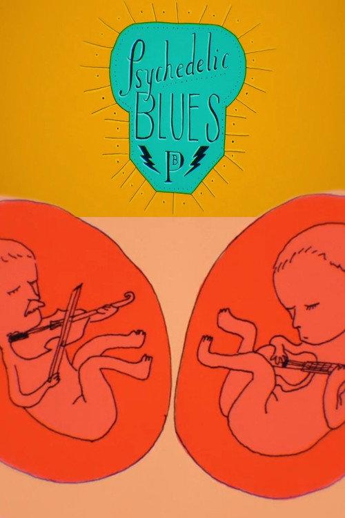 Psychedelic Blues 2015 official movie poster