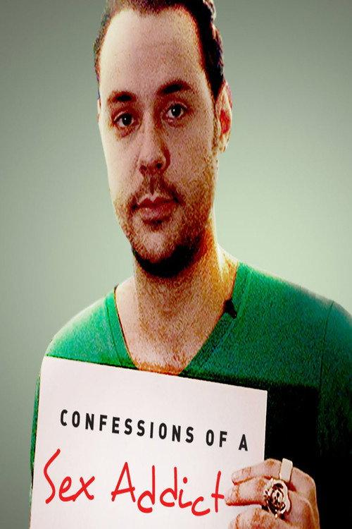 Confessions of a Sex Addict 2012 official movie poster