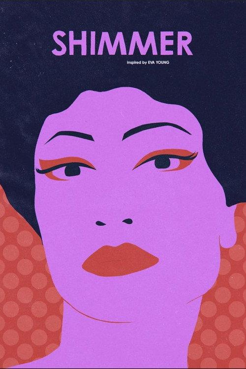 Shimmer, Inspired by Eva Young 2024 official movie poster