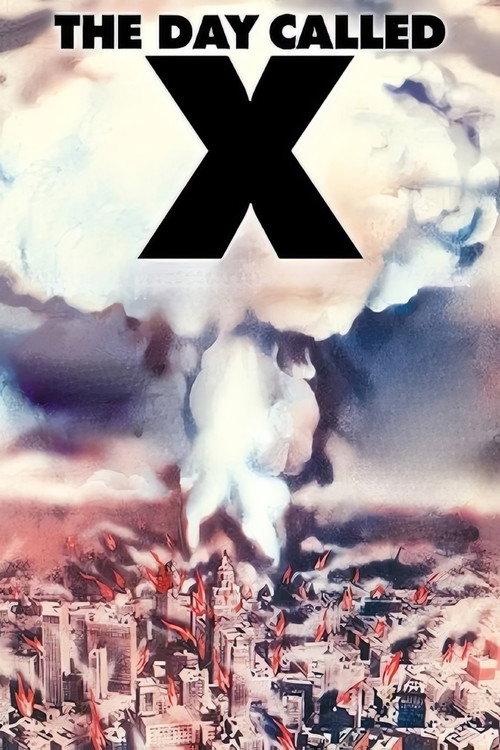 The Day Called X 1957 official movie poster