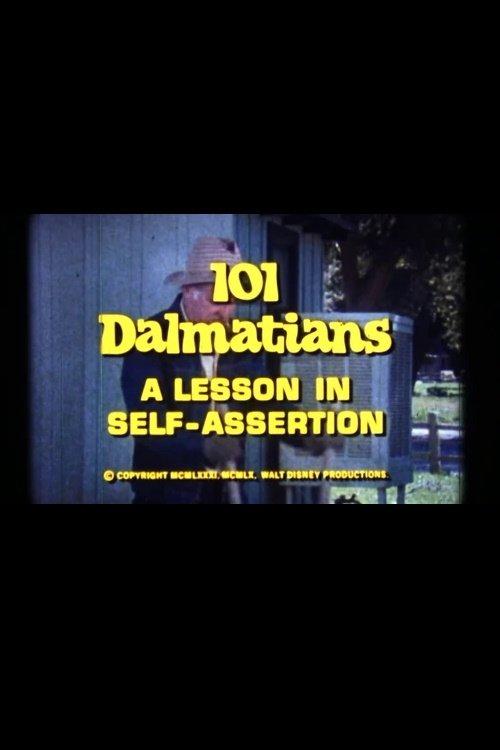 101 Dalmatians: A Lesson in Self-Assertion 1981 official movie poster