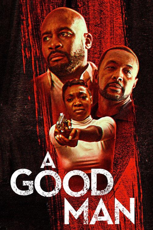 A Good Man 2023 official movie poster
