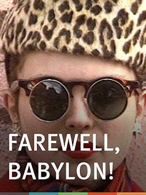 Farewell, Babylon! 1993 official movie poster