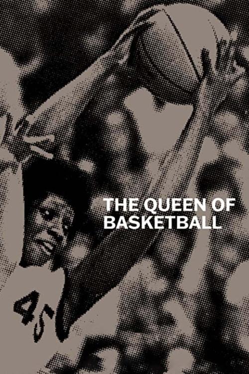 The Queen of Basketball 2021 official movie poster