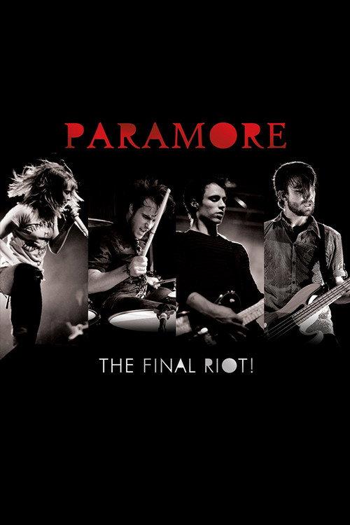 Paramore: The Final Riot! 2008 official movie poster