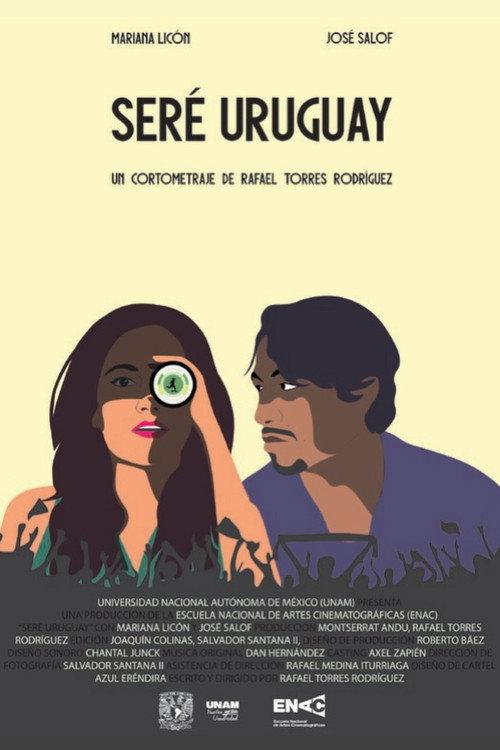 I'll be Uruguay 2026 official movie poster
