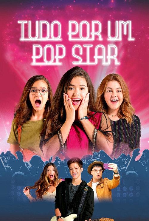Everything for a Pop Star 2018 official movie poster