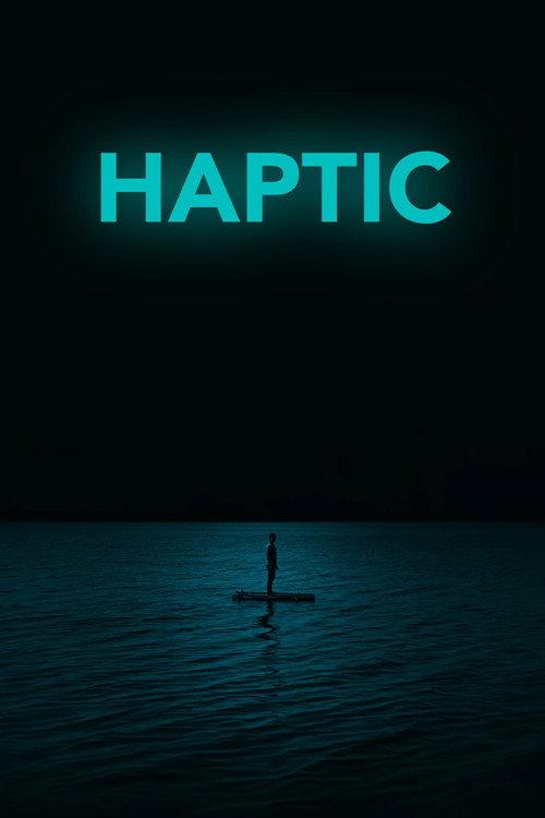 HAPTIC official movie poster