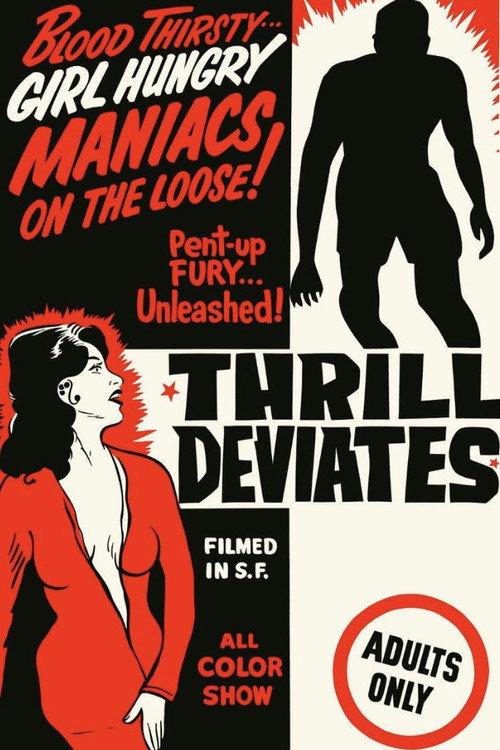 Thrill Deviates 1966 official movie poster