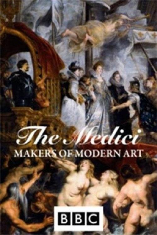 The Medici: Makers of Modern Art 2008 official movie poster