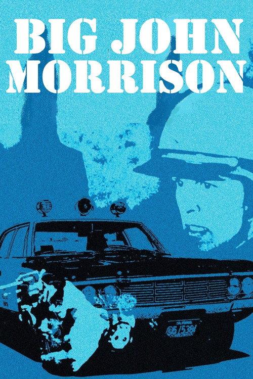 Big John Morrison 1973 official movie poster