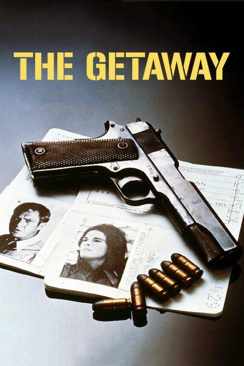 The Getaway 1972 official movie poster