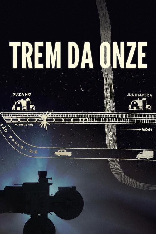 Trem da Onze 2026 official movie poster