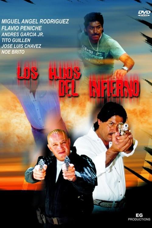 Los hijos del Infierno 2004 official movie poster