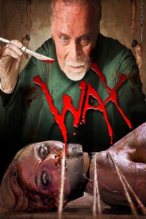 Wax 2014 official movie poster