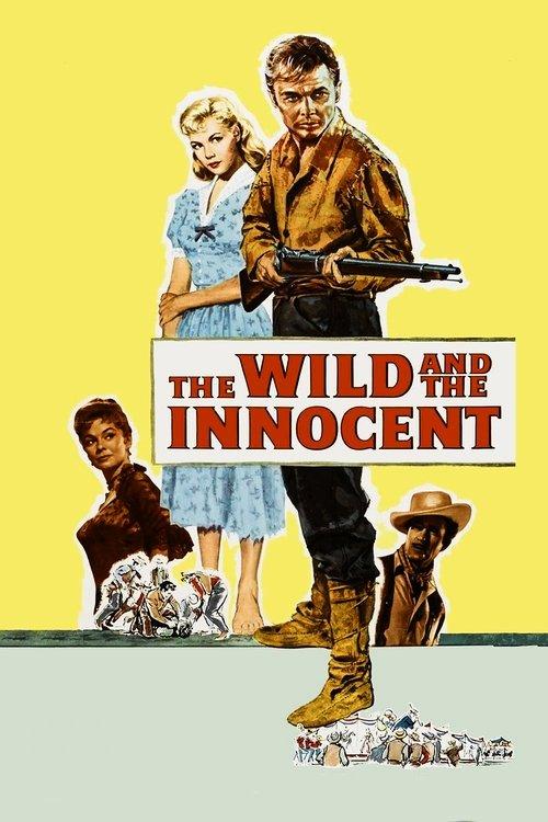 The Wild and the Innocent 1959 official movie poster
