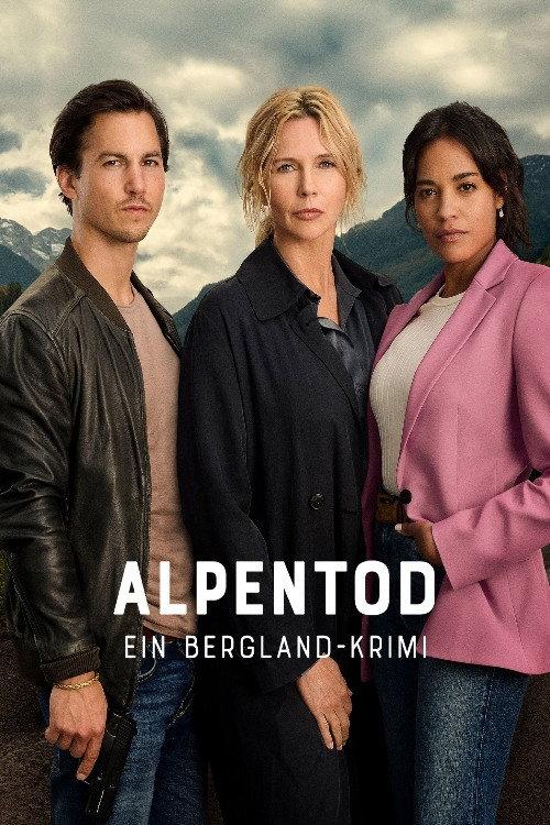 Alpentod - Ein Bergland-Krimi - Alte Wunden 2025 official movie poster