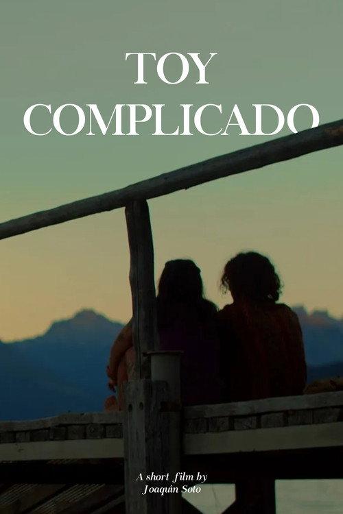 Toy Complicado 2022 official movie poster