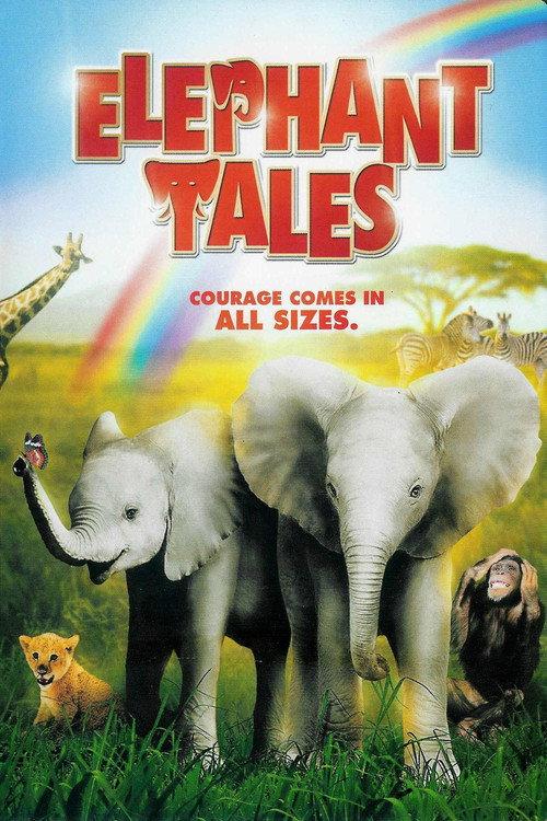 Elephant Tales 2006 official movie poster