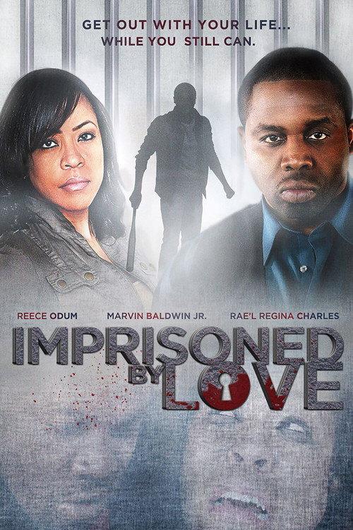 Imprisoned By Love 2013 official movie poster