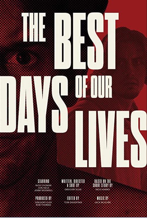 The Best Days of our Lives 2021 official movie poster