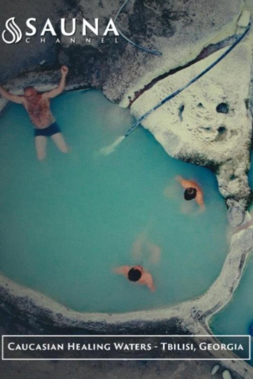 Caucasian Healing Waters: Bathing in Georgia 2025 official movie poster