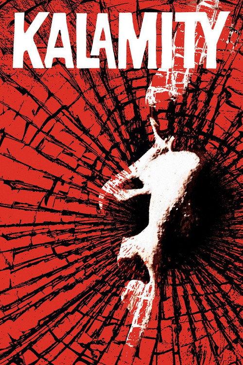 Kalamity 2010 official movie poster