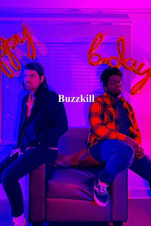 Buzzkill 2022 official movie poster