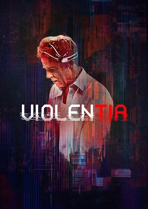 Violentia 2018 official movie poster