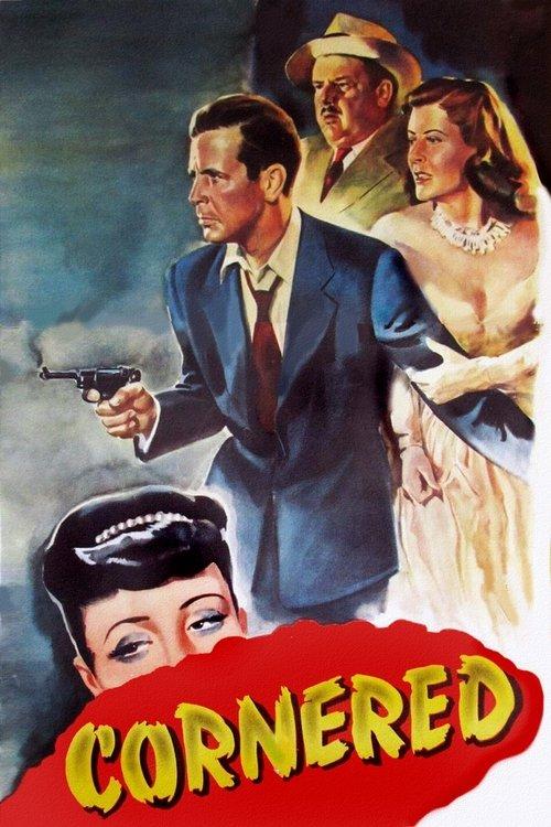 Cornered 1945 official movie poster