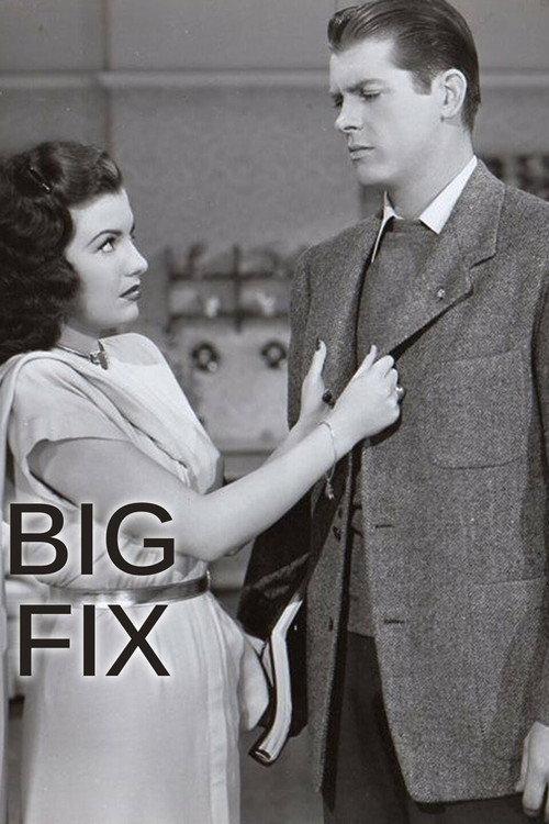 The Big Fix 1947 official movie poster