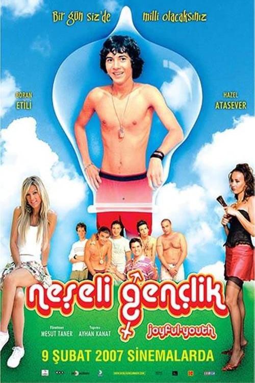 Joyful Youth 2007 official movie poster