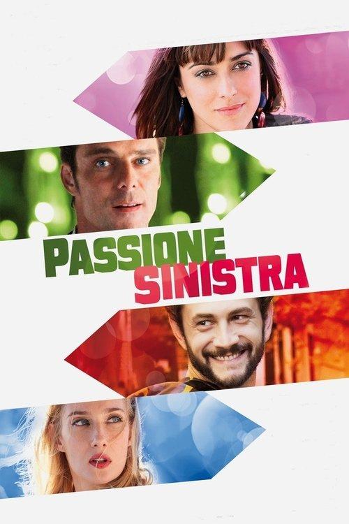A Liberal Passion 2013 official movie poster