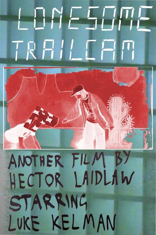 Lonesome Trailcam 2023 official movie poster