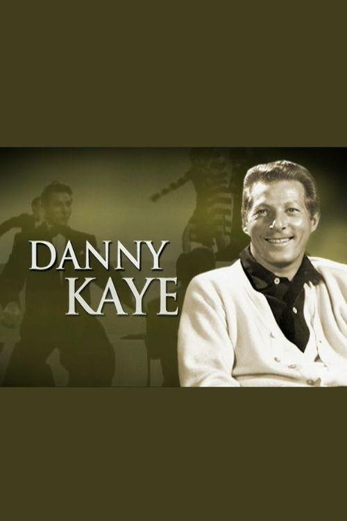 A Portrait of Danny Kaye 2007 official movie poster