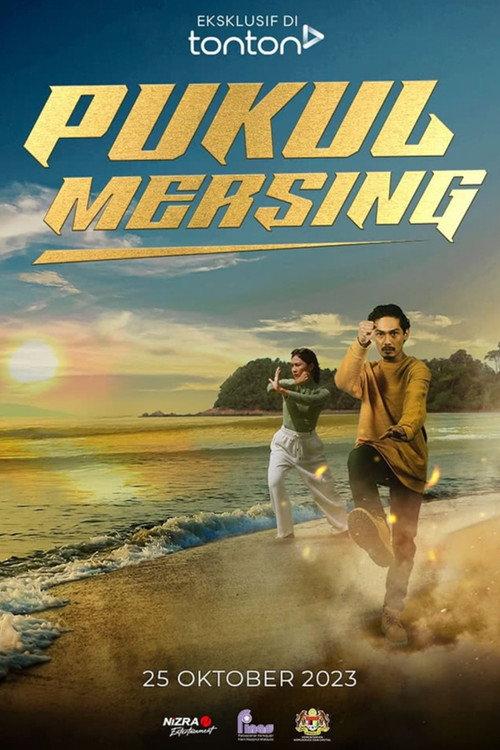 Pukul Mersing 2023 official movie poster