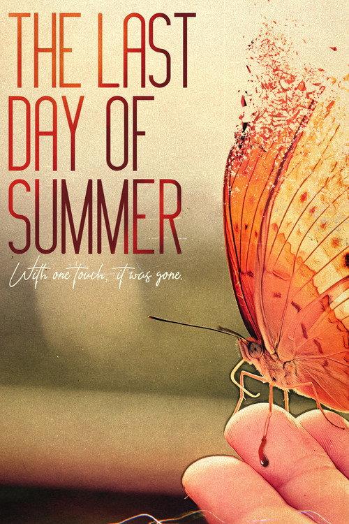 The Last Day of Summer 2014 official movie poster