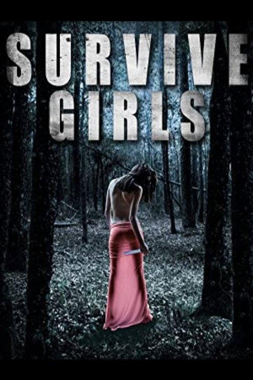 Survive Girls 2006 official movie poster