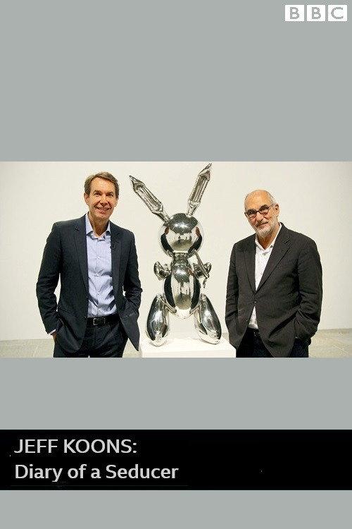 Jeff Koons: Diary of a Seducer 2015 official movie poster