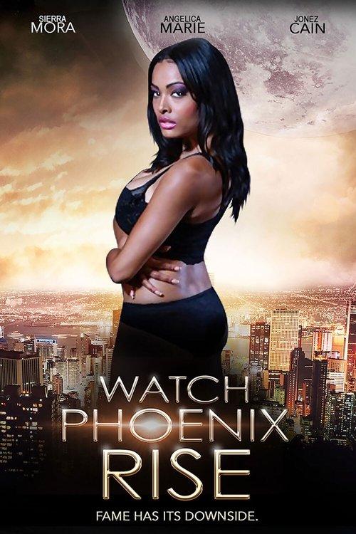 Watch Phoenix Rise 2014 official movie poster