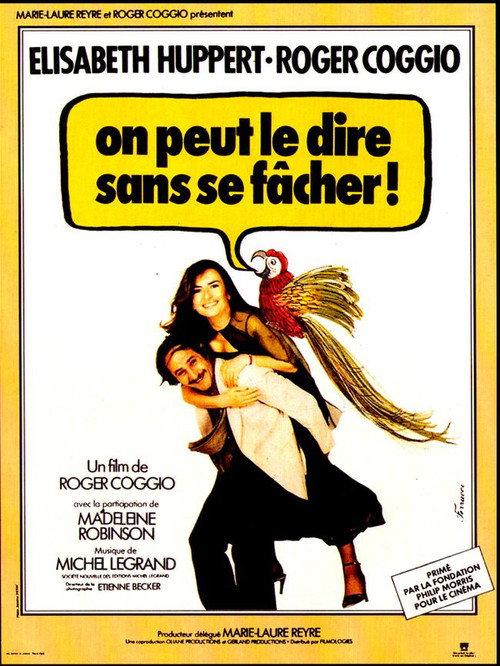 One Can Say It Without Getting Angry 1978 official movie poster