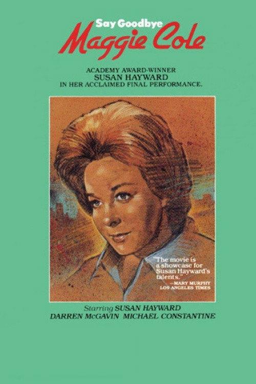 Say Goodbye, Maggie Cole 1972 official movie poster