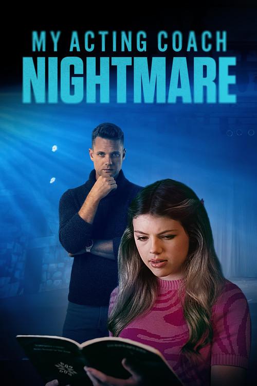 My Acting Coach Nightmare 2024 official movie poster