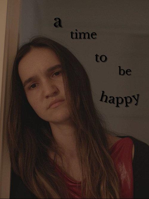 A Time to be Happy official movie poster