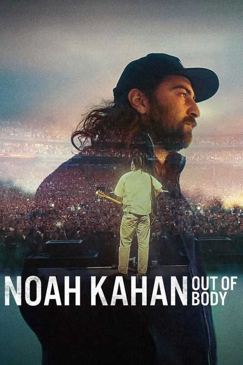 Noah Kahan: Out of Body 2026 official movie poster