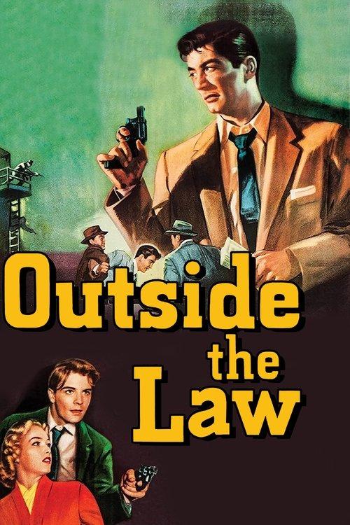 Outside the Law 1956 official movie poster
