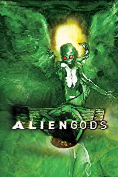 Alien Gods 2003 official movie poster
