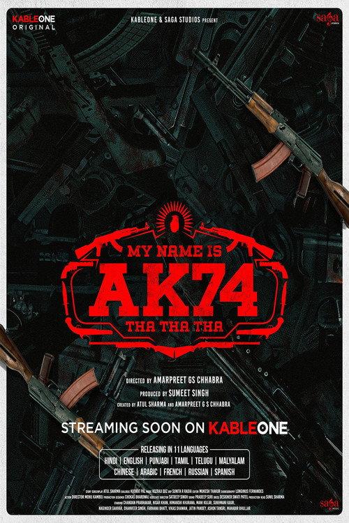 My Name Is AK74  official movie poster