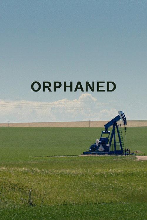 Orphaned 2021 official movie poster